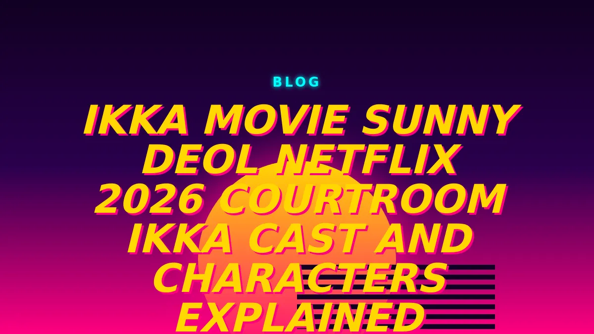 Ikka Cast and Characters Explained (2026)
