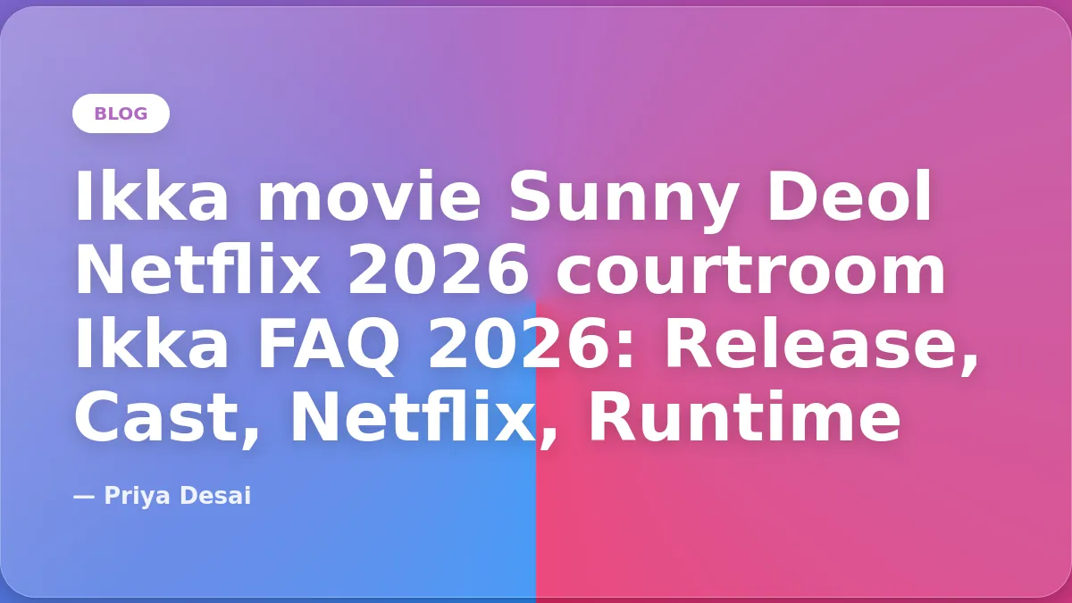Ikka FAQ 2026: Netflix Date, Cast, Runtime, Songs, Border